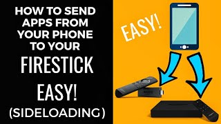 How to send apps from your phone to your firestick EASYsideload [upl. by Helbon903]