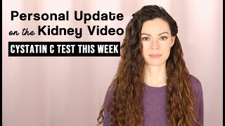 Update amp Bloodwork on Cystatin C vs eGFR VLOG [upl. by Eden]