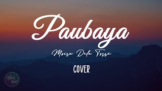 Paubaya  Moira Dela Torre  Lyrics [upl. by Einobe]