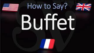 How to Pronounce Buffet CORRECTLY [upl. by Enitsirc]