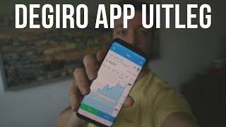 DEGIRO App Uitleg amp Review  Aandelen kopen via DeGiro App [upl. by Ganiats977]