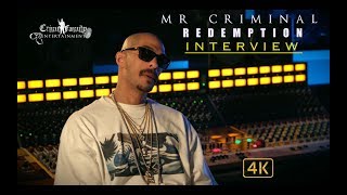 Mr Criminal  Redemption Documentary Full Interview [upl. by Suilenroc]