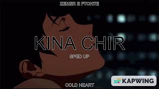 Kina Chir SPED UPNIGHCORE  The PropheC  COLD HEART [upl. by Lenox]