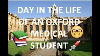 A DAY IN THE LIFE OF AN OXFORD MEDICAL STUDENT [upl. by Ssitnerp312]