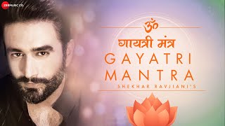 Shekhar Ravjianis Gayatri Mantra  Zee Music Devotional [upl. by Asile]