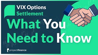 VIX Options Settlement Explained  What You Need to Know [upl. by Noseyt537]