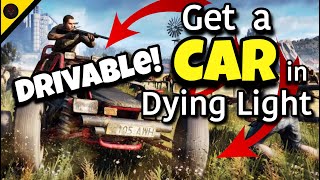 How to unlock the CAR buggy in Dying Light Quick tutorial for The Following DLC [upl. by Huldah711]