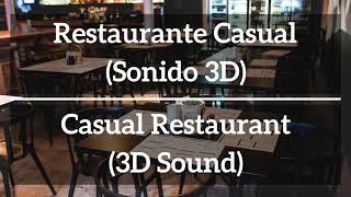 🎧Restaurante Casual Virtual Sonido Ultra Realista 3D Binaural [upl. by Philbert]