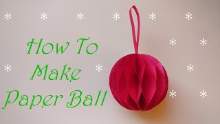 DIY Paper Ball Christmas Ornament  Lampioni od papira ukras za jelku [upl. by Hawkie]