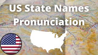 US State Names Pronunciation  American Accent [upl. by Timmie]