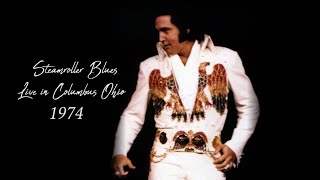 ELVIS PRESLEY  Steamroller Blues Live in Columbus Ohio 1974 4K [upl. by Idolem196]