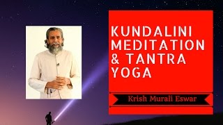 Kundalini Chakra Meditation and Tantra Yoga [upl. by Sergo]