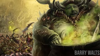 Nurgle when he brags to Tzeentch [upl. by Nikolas]