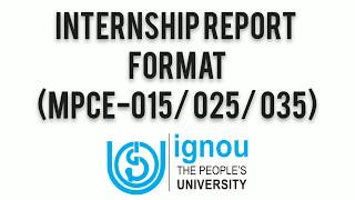 How to Write Internship Report  Format for IGNOU MA Psychology Internship Report MPCE 015025035 [upl. by Atsylac]