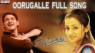 Oorugalle Full Song II Sainikudu Movie II Mahesh Babu Trisha  Telugu Melody Songs [upl. by Garvy]