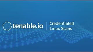 Credentialed Linux Scans in Tenableio [upl. by Adanama]