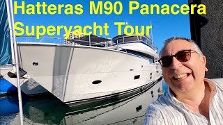 Superyacht Tour  Hatteras M90 Panacera [upl. by Amis460]