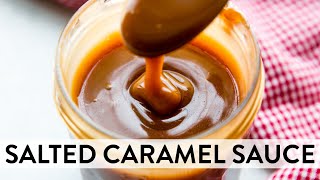 Homemade Salted Caramel Sauce  Sallys Baking Recipes [upl. by Oinotnas]