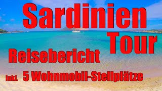 Sardinien mit dem Wohnmobil Reisebericht Vorstellung WohnmobilStellplätze der Tour [upl. by Lleznol]