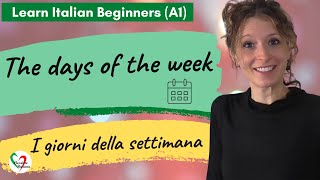 12 Learn Italian Beginners A1 Days of the week [upl. by Hertha]