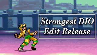 【MUGEN】 Strongest DIO DIOK1 JUS Edit Release [upl. by Uzial287]