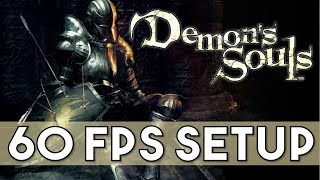 Demons Souls Fully Playable at 4K 60 amp 120 FPS  Full Install Guide [upl. by Adiol]