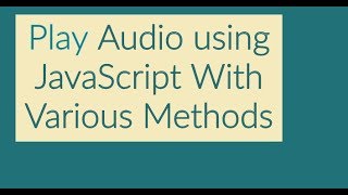 Play Audio in JavaScript After Page Load or Delay Time [upl. by Upali992]