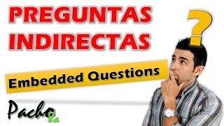 Cómo aplicar fácilmente preguntas indirectas  Embedded Questions  Clases inglés [upl. by Crespi279]