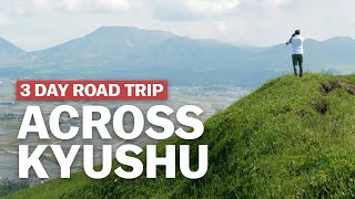 3 Day Road Trip Across Kyushu  japanguidecom [upl. by Amitarp903]