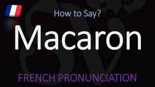 How do you pronounce Macaron CORRECTLY French Pronunciation [upl. by Karlin]