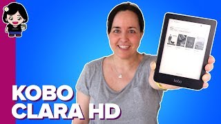 Lector de ebooks Kobo Clara HD ¿Mejor que Kindle  Análisis  Review  ChicaGeek [upl. by Weihs]