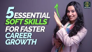 5 Soft Skills You Will Need To Grow amp Be Successful In Your Career  Personal Development Training [upl. by Anoit297]