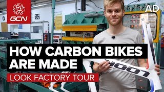 How Are Carbon Fibre Bikes Made  LOOK Cycle Factory Tour [upl. by Cornia]