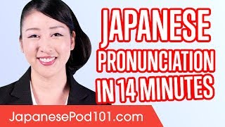 Learn Japanese Pronunciation in 14 Minutes [upl. by Sopher]