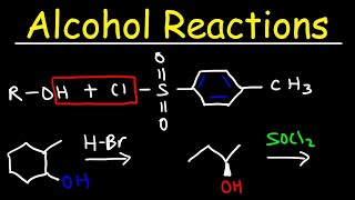 Alcohol Reactions  HBr PBr3 SOCl2 [upl. by Ahso]