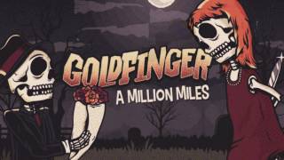 Goldfinger  A Million Miles [upl. by Llednar]