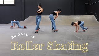 30 Days of Roller Skating [upl. by Pergrim759]