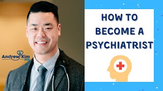 How To Become a Psychiatrist  For Students amp Parents [upl. by Cooperman800]