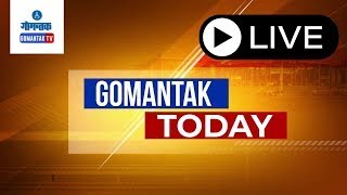 GOMANTAK TODAY BULLETIN LIVE  03022025  GOA NEWS  GOA LATEST UPDATES  GOMANTAK TV [upl. by Ap1]