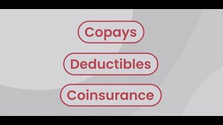 Understanding Copays Deductibles and Coinsurance [upl. by Yeldud]