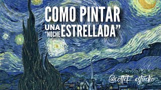 PINTA UNA NOCHE ESTRELLADA SÚPER FÁCIL [upl. by Orag334]