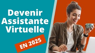 COMMENT DEVENIR ASSISTANTE VIRTUELLE EN 2025  🎁 PDF gratuit [upl. by Aggri]