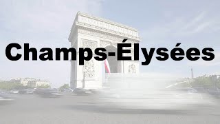 How to Say Champs Élysées CORRECTLY amp WHY French Pronunciation [upl. by Sweeney]