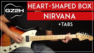 Heart Shaped Box Guitar Tutorial Nirvana Guitar Lesson All Guitar Parts  TAB [upl. by Ysle50]