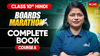 Complete Hindi Course A Book amp Vyakaran  Live Marathon  Class 10 CBSE 2025 NextToppers23 [upl. by Lebazej572]