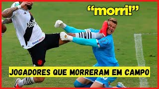 Jogadores Que Morreram Em CAMPO  CENAS FORTES [upl. by Fifine]