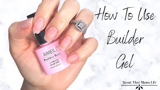 How To Use Builder Gel  Aimeili Builder Gel Mani [upl. by Meuse]