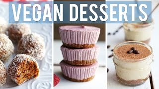 3 EASY VEGAN DESSERTS  Collab wHealthNut Nutrition [upl. by Haakon]