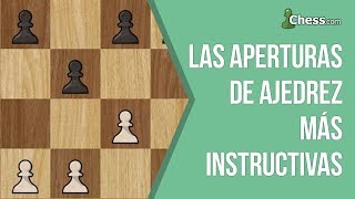 Las aperturas de ajedrez más instructivas [upl. by Lebasiram701]