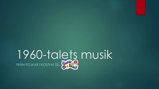 60talets musik [upl. by Reel]